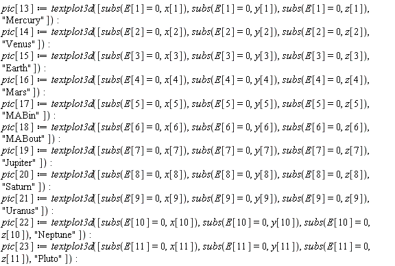 pic[13] := textplot3d([subs(E[1] = 0, x[1]), subs(E[1] = 0, y[1]), subs(E[1] = 0, z[1]), "Mercury"]):