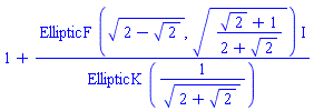 1+EllipticF((2-2^(1/2))^(1/2), ((2^(1/2)+1)/(2+2^(1/2)))^(1/2))*I/EllipticK(1/(((2+2^(1/2))^(1/2))))