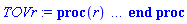 proc (r) local _res, _dat, _solnproc, _xout, _ndsol, _pars, _i; option `Copyright (c) 2000 by Waterloo Maple Inc. All rights reserved.`; if 1 < nargs then error "invalid input: too many arguments" end if; _EnvDSNumericSaveDigits := Digits; Digits := 15; if _EnvInFsolve = true then _xout := evalf[_EnvDSNumericSaveDigits](r) else _xout := evalf(r) end if; _dat := Array(1..4, {(1) = proc (_xin) local _xout, _dtbl, _dat, _vmap, _x0, _y0, _val, _dig, _n, _ne, _nd, _nv, _pars, _ini, _par, _i, _j, _k, _src; option `Copyright (c) 2002 by Waterloo Maple Inc. All rights reserved.`; table( [( "complex" ) = false ] ) _xout := _xin; _pars := []; _dtbl := array( 1 .. 4, [( 1 ) = (array( 1 .. 20, [( 1 ) = (datatype = float[8], order = C_order, storage = rectangular), ( 2 ) = (datatype = float[8], order = C_order, storage = rectangular), ( 3 ) = ([0, 0, 0, Array(1..0, 1..2, {}, datatype = float[8], order = C_order)]), ( 4 ) = (Array(1..53, {(1) = 2, (2) = 2, (3) = 0, (4) = 0, (5) = 0, (6) = 0, (7) = 1, (8) = 0, (9) = 0, (10) = 0, (11) = 0, (12) = 0, (13) = 0, (14) = 0, (15) = 0, (16) = 0, (17) = 0, (18) = 25, (19) = 30000, (20) = 0, (21) = 0, (22) = 1, (23) = 4, (24) = 0, (25) = 1, (26) = 15, (27) = 1, (28) = 0, (29) = 1, (30) = 3, (31) = 3, (32) = 0, (33) = 1, (34) = 0, (35) = 0, (36) = 0, (37) = 0, (38) = 0, (39) = 0, (40) = 0, (41) = 0, (42) = 0, (43) = 1, (44) = 0, (45) = 0, (46) = 0, (47) = 0, (48) = 0, (49) = 0, (50) = 50, (51) = 1, (52) = 0, (53) = 0}, datatype = integer[8])), ( 5 ) = (Array(1..28, {(1) = 808248.3872406975, (2) = 0.10e-5, (3) = .0, (4) = 0.500001e-14, (5) = 0.10e-9, (6) = 0.10e-9, (7) = .0, (8) = 0.10e-5, (9) = .0, (10) = .0, (11) = .0, (12) = .0, (13) = 1.0, (14) = .0, (15) = .49999999999999, (16) = .0, (17) = 1.0, (18) = 1.0, (19) = .0, (20) = .0, (21) = 1.0, (22) = 1.0, (23) = .0, (24) = .0, (25) = 0.10e-14, (26) = .0, (27) = .0, (28) = .0}, datatype = float[8], order = C_order)), ( 6 ) = (Array(1..2, {(1) = .0, (2) = 0.385e-12}, datatype = float[8], order = C_order)), ( 7 ) = ([Array(1..4, 1..7, {(1, 1) = .0, (1, 2) = .203125, (1, 3) = .3046875, (1, 4) = .75, (1, 5) = .8125, (1, 6) = .40625, (1, 7) = .8125, (2, 1) = 0.6378173828125e-1, (2, 2) = .0, (2, 3) = .279296875, (2, 4) = .27237892150878906, (2, 5) = -0.9686851501464844e-1, (2, 6) = 0.1956939697265625e-1, (2, 7) = .5381584167480469, (3, 1) = 0.31890869140625e-1, (3, 2) = .0, (3, 3) = -.34375, (3, 4) = -.335235595703125, (3, 5) = .2296142578125, (3, 6) = .41748046875, (3, 7) = 11.480712890625, (4, 1) = 0.9710520505905151e-1, (4, 2) = .0, (4, 3) = .40350341796875, (4, 4) = 0.20297467708587646e-1, (4, 5) = -0.6054282188415527e-2, (4, 6) = -0.4770040512084961e-1, (4, 7) = .77858567237854}, datatype = float[8], order = C_order), Array(1..6, 1..6, {(1, 1) = .0, (1, 2) = .0, (1, 3) = .0, (1, 4) = .0, (1, 5) = .0, (1, 6) = 1.0, (2, 1) = .25, (2, 2) = .0, (2, 3) = .0, (2, 4) = .0, (2, 5) = .0, (2, 6) = 1.0, (3, 1) = .1875, (3, 2) = .5625, (3, 3) = .0, (3, 4) = .0, (3, 5) = .0, (3, 6) = 2.0, (4, 1) = .23583984375, (4, 2) = -.87890625, (4, 3) = .890625, (4, 4) = .0, (4, 5) = .0, (4, 6) = .2681884765625, (5, 1) = .1272735595703125, (5, 2) = -.5009765625, (5, 3) = .44921875, (5, 4) = -0.128936767578125e-1, (5, 5) = .0, (5, 6) = 0.626220703125e-1, (6, 1) = -0.927734375e-1, (6, 2) = .626220703125, (6, 3) = -.4326171875, (6, 4) = .1418304443359375, (6, 5) = -0.861053466796875e-1, (6, 6) = .3131103515625}, datatype = float[8], order = C_order), Array(1..6, {(1) = .0, (2) = .386, (3) = .21, (4) = .63, (5) = 1.0, (6) = 1.0}, datatype = float[8], order = C_order), Array(1..6, {(1) = .25, (2) = -.1043, (3) = .1035, (4) = -0.362e-1, (5) = .0, (6) = .0}, datatype = float[8], order = C_order), Array(1..6, 1..5, {(1, 1) = .0, (1, 2) = .0, (1, 3) = .0, (1, 4) = .0, (1, 5) = .0, (2, 1) = 1.544, (2, 2) = .0, (2, 3) = .0, (2, 4) = .0, (2, 5) = .0, (3, 1) = .9466785280815533, (3, 2) = .25570116989825814, (3, 3) = .0, (3, 4) = .0, (3, 5) = .0, (4, 1) = 3.3148251870684886, (4, 2) = 2.896124015972123, (4, 3) = .9986419139977808, (4, 4) = .0, (4, 5) = .0, (5, 1) = 1.2212245092262748, (5, 2) = 6.019134481287752, (5, 3) = 12.537083329320874, (5, 4) = -.687886036105895, (5, 5) = .0, (6, 1) = 1.2212245092262748, (6, 2) = 6.019134481287752, (6, 3) = 12.537083329320874, (6, 4) = -.687886036105895, (6, 5) = 1.0}, datatype = float[8], order = C_order), Array(1..6, 1..5, {(1, 1) = .0, (1, 2) = .0, (1, 3) = .0, (1, 4) = .0, (1, 5) = .0, (2, 1) = -5.6688, (2, 2) = .0, (2, 3) = .0, (2, 4) = .0, (2, 5) = .0, (3, 1) = -2.4300933568337584, (3, 2) = -.20635991570891224, (3, 3) = .0, (3, 4) = .0, (3, 5) = .0, (4, 1) = -.10735290581452621, (4, 2) = -9.594562251021896, (4, 3) = -20.470286148096154, (4, 4) = .0, (4, 5) = .0, (5, 1) = 7.496443313968615, (5, 2) = -10.246804314641219, (5, 3) = -33.99990352819906, (5, 4) = 11.708908932061595, (5, 5) = .0, (6, 1) = 8.083246795922411, (6, 2) = -7.981132988062785, (6, 3) = -31.52159432874373, (6, 4) = 16.319305431231363, (6, 5) = -6.0588182388340535}, datatype = float[8], order = C_order), Array(1..3, 1..5, {(1, 1) = .0, (1, 2) = .0, (1, 3) = .0, (1, 4) = .0, (1, 5) = .0, (2, 1) = 10.126235083446911, (2, 2) = -7.487995877607633, (2, 3) = -34.800918615557414, (2, 4) = -7.9927717075687275, (2, 5) = 1.0251377232956207, (3, 1) = -.6762803392806898, (3, 2) = 6.087714651678606, (3, 3) = 16.43084320892463, (3, 4) = 24.767225114183653, (3, 5) = -6.5943891257167815}, datatype = float[8], order = C_order)]), ( 9 ) = ([Array(1..2, {(1) = .1, (2) = .1}, datatype = float[8], order = C_order), Array(1..2, {(1) = 116729.73161815309, (2) = -0.17380348990720105e-31}, datatype = float[8], order = C_order), Array(1..2, {(1) = .0, (2) = .0}, datatype = float[8], order = C_order), Array(1..2, {(1) = undefined, (2) = -0.5825576843854495e-25}, datatype = float[8], order = C_order), Array(1..2, {(1) = .0, (2) = .0}, datatype = float[8], order = C_order), Array(1..2, 1..2, {(1, 1) = .0, (1, 2) = .0, (2, 1) = .0, (2, 2) = .0}, datatype = float[8], order = C_order), Array(1..2, 1..2, {(1, 1) = .0, (1, 2) = .0, (2, 1) = .0, (2, 2) = .0}, datatype = float[8], order = C_order), Array(1..2, 1..6, {(1, 1) = 0.1842173287281927e-19, (1, 2) = 0.21368114527523126e-18, (1, 3) = 0.18002497011536754e-18, (1, 4) = 0.3327273984679797e-19, (1, 5) = 0.12097833286327854e-20, (1, 6) = 0.1258196260707072e-18, (2, 1) = -0.5825576843854495e-25, (2, 2) = -0.13187146847835905e-24, (2, 3) = -0.12454884103880748e-24, (2, 4) = -0.7094551786772065e-25, (2, 5) = -0.23503433312324963e-25, (2, 6) = -0.11052950835945472e-24}, datatype = float[8], order = C_order), Array(1..2, {(1) = 0, (2) = 0}, datatype = integer[8]), Array(1..2, {(1) = 116729.73161815309, (2) = 0.22440417003880565e-32}, datatype = float[8], order = C_order), Array(1..2, {(1) = 116729.73161815309, (2) = -0.20404009012268984e-32}, datatype = float[8], order = C_order), Array(1..2, {(1) = .0, (2) = .0}, datatype = float[8], order = C_order), Array(1..2, {(1) = 0.10759304967460448e-18, (2) = -0.1049116008730942e-24}, datatype = float[8], order = C_order)]), ( 8 ) = ([Array(1..2, {(1) = .0, (2) = .0}, datatype = float[8], order = C_order), Array(1..2, {(1) = .0, (2) = .0}, datatype = float[8], order = C_order), Array(1..2, {(1) = 0.613928014071656e-31, (2) = -0.16185627408125953e-33}, datatype = float[8], order = C_order)]), ( 11 ) = (Array(1..6, 0..2, {(1, 1) = .0, (1, 2) = .0, (2, 0) = .0, (2, 1) = .0, (2, 2) = .0, (3, 0) = .0, (3, 1) = .0, (3, 2) = .0, (4, 0) = .0, (4, 1) = .0, (4, 2) = .0, (5, 0) = .0, (5, 1) = .0, (5, 2) = .0, (6, 0) = .0, (6, 1) = .0, (6, 2) = .0}, datatype = float[8], order = C_order)), ( 10 ) = ([proc (N, X, Y, YP) option `[Y[1] = m(r), Y[2] = rho(r)]`; if Y[2] < 0 then YP[1] := undefined; return 0 end if; YP[1] := 12.5663706143592*Y[2]*(1+50820875.45*Y[2]^.666666667)*X^2; if Y[2] < 0 then YP[1] := undefined; return 0 end if; if Y[2] < 0 then YP[1] := undefined; return 0 end if; YP[2] := -0.1770925809e-7*(Y[2]*(1+50820875.45*Y[2]^.666666667)+33880583.65*Y[2]^1.666666667)*(425755970.776697*X^3*Y[2]^1.666666667+Y[1])/(Y[2]^.666666667*X*(X-2*Y[1])); 0 end proc, -1, 0, 0, 0, 0, 0, 0]), ( 13 ) = (), ( 12 ) = (), ( 15 ) = ("rkf45"), ( 14 ) = ([0, 0]), ( 18 ) = ([]), ( 19 ) = (0), ( 16 ) = ([0, 0, 0, []]), ( 17 ) = ([proc (N, X, Y, YP) option `[Y[1] = m(r), Y[2] = rho(r)]`; if Y[2] < 0 then YP[1] := undefined; return 0 end if; YP[1] := 12.5663706143592*Y[2]*(1+50820875.45*Y[2]^.666666667)*X^2; if Y[2] < 0 then YP[1] := undefined; return 0 end if; if Y[2] < 0 then YP[1] := undefined; return 0 end if; YP[2] := -0.1770925809e-7*(Y[2]*(1+50820875.45*Y[2]^.666666667)+33880583.65*Y[2]^1.666666667)*(425755970.776697*X^3*Y[2]^1.666666667+Y[1])/(Y[2]^.666666667*X*(X-2*Y[1])); 0 end proc, -1, 0, 0, 0, 0, 0, 0]), ( 20 ) = ([])  ] )), ( 3 ) = (array( 1 .. 20, [( 1 ) = (datatype = float[8], order = C_order, storage = rectangular), ( 2 ) = (datatype = float[8], order = C_order, storage = rectangular), ( 3 ) = ([0, 0, 0, Array(1..0, 1..2, {}, datatype = float[8], order = C_order)]), ( 4 ) = (Array(1..53, {(1) = 2, (2) = 2, (3) = 0, (4) = 0, (5) = 0, (6) = 0, (7) = 1, (8) = 0, (9) = 1, (10) = 0, (11) = 0, (12) = 0, (13) = 0, (14) = 0, (15) = 0, (16) = 0, (17) = 0, (18) = 829, (19) = 30000, (20) = 1, (21) = 0, (22) = 1, (23) = 4, (24) = 0, (25) = 1, (26) = 15, (27) = 1, (28) = 0, (29) = 1, (30) = 3, (31) = 3, (32) = 0, (33) = 1, (34) = 0, (35) = 0, (36) = 0, (37) = 0, (38) = 0, (39) = 0, (40) = 0, (41) = 0, (42) = 0, (43) = 1, (44) = 0, (45) = 0, (46) = 0, (47) = 0, (48) = 0, (49) = 0, (50) = 50, (51) = 1, (52) = 0, (53) = 0}, datatype = integer[8])), ( 5 ) = (Array(1..28, {(1) = 808248.3872406975, (2) = 0.10e-5, (3) = 0.2941815182566643e-6, (4) = 0.500001e-14, (5) = 0.10e-9, (6) = 0.10e-9, (7) = .0, (8) = 0.10e-5, (9) = .0, (10) = .0, (11) = .0, (12) = .0, (13) = 1.0, (14) = .0, (15) = .49999999999999, (16) = .0, (17) = 1.0, (18) = 1.0, (19) = .0, (20) = .0, (21) = 1.0, (22) = 1.0, (23) = .0, (24) = .0, (25) = 0.10e-14, (26) = .0, (27) = .0, (28) = .0}, datatype = float[8], order = C_order)), ( 6 ) = (Array(1..2, {(1) = .0, (2) = 0.385e-12}, datatype = float[8], order = C_order)), ( 7 ) = ([Array(1..4, 1..7, {(1, 1) = .0, (1, 2) = .203125, (1, 3) = .3046875, (1, 4) = .75, (1, 5) = .8125, (1, 6) = .40625, (1, 7) = .8125, (2, 1) = 0.6378173828125e-1, (2, 2) = .0, (2, 3) = .279296875, (2, 4) = .27237892150878906, (2, 5) = -0.9686851501464844e-1, (2, 6) = 0.1956939697265625e-1, (2, 7) = .5381584167480469, (3, 1) = 0.31890869140625e-1, (3, 2) = .0, (3, 3) = -.34375, (3, 4) = -.335235595703125, (3, 5) = .2296142578125, (3, 6) = .41748046875, (3, 7) = 11.480712890625, (4, 1) = 0.9710520505905151e-1, (4, 2) = .0, (4, 3) = .40350341796875, (4, 4) = 0.20297467708587646e-1, (4, 5) = -0.6054282188415527e-2, (4, 6) = -0.4770040512084961e-1, (4, 7) = .77858567237854}, datatype = float[8], order = C_order), Array(1..6, 1..6, {(1, 1) = .0, (1, 2) = .0, (1, 3) = .0, (1, 4) = .0, (1, 5) = .0, (1, 6) = 1.0, (2, 1) = .25, (2, 2) = .0, (2, 3) = .0, (2, 4) = .0, (2, 5) = .0, (2, 6) = 1.0, (3, 1) = .1875, (3, 2) = .5625, (3, 3) = .0, (3, 4) = .0, (3, 5) = .0, (3, 6) = 2.0, (4, 1) = .23583984375, (4, 2) = -.87890625, (4, 3) = .890625, (4, 4) = .0, (4, 5) = .0, (4, 6) = .2681884765625, (5, 1) = .1272735595703125, (5, 2) = -.5009765625, (5, 3) = .44921875, (5, 4) = -0.128936767578125e-1, (5, 5) = .0, (5, 6) = 0.626220703125e-1, (6, 1) = -0.927734375e-1, (6, 2) = .626220703125, (6, 3) = -.4326171875, (6, 4) = .1418304443359375, (6, 5) = -0.861053466796875e-1, (6, 6) = .3131103515625}, datatype = float[8], order = C_order), Array(1..6, {(1) = .0, (2) = .386, (3) = .21, (4) = .63, (5) = 1.0, (6) = 1.0}, datatype = float[8], order = C_order), Array(1..6, {(1) = .25, (2) = -.1043, (3) = .1035, (4) = -0.362e-1, (5) = .0, (6) = .0}, datatype = float[8], order = C_order), Array(1..6, 1..5, {(1, 1) = .0, (1, 2) = .0, (1, 3) = .0, (1, 4) = .0, (1, 5) = .0, (2, 1) = 1.544, (2, 2) = .0, (2, 3) = .0, (2, 4) = .0, (2, 5) = .0, (3, 1) = .9466785280815533, (3, 2) = .25570116989825814, (3, 3) = .0, (3, 4) = .0, (3, 5) = .0, (4, 1) = 3.3148251870684886, (4, 2) = 2.896124015972123, (4, 3) = .9986419139977808, (4, 4) = .0, (4, 5) = .0, (5, 1) = 1.2212245092262748, (5, 2) = 6.019134481287752, (5, 3) = 12.537083329320874, (5, 4) = -.687886036105895, (5, 5) = .0, (6, 1) = 1.2212245092262748, (6, 2) = 6.019134481287752, (6, 3) = 12.537083329320874, (6, 4) = -.687886036105895, (6, 5) = 1.0}, datatype = float[8], order = C_order), Array(1..6, 1..5, {(1, 1) = .0, (1, 2) = .0, (1, 3) = .0, (1, 4) = .0, (1, 5) = .0, (2, 1) = -5.6688, (2, 2) = .0, (2, 3) = .0, (2, 4) = .0, (2, 5) = .0, (3, 1) = -2.4300933568337584, (3, 2) = -.20635991570891224, (3, 3) = .0, (3, 4) = .0, (3, 5) = .0, (4, 1) = -.10735290581452621, (4, 2) = -9.594562251021896, (4, 3) = -20.470286148096154, (4, 4) = .0, (4, 5) = .0, (5, 1) = 7.496443313968615, (5, 2) = -10.246804314641219, (5, 3) = -33.99990352819906, (5, 4) = 11.708908932061595, (5, 5) = .0, (6, 1) = 8.083246795922411, (6, 2) = -7.981132988062785, (6, 3) = -31.52159432874373, (6, 4) = 16.319305431231363, (6, 5) = -6.0588182388340535}, datatype = float[8], order = C_order), Array(1..3, 1..5, {(1, 1) = .0, (1, 2) = .0, (1, 3) = .0, (1, 4) = .0, (1, 5) = .0, (2, 1) = 10.126235083446911, (2, 2) = -7.487995877607633, (2, 3) = -34.800918615557414, (2, 4) = -7.9927717075687275, (2, 5) = 1.0251377232956207, (3, 1) = -.6762803392806898, (3, 2) = 6.087714651678606, (3, 3) = 16.43084320892463, (3, 4) = 24.767225114183653, (3, 5) = -6.5943891257167815}, datatype = float[8], order = C_order)]), ( 9 ) = ([Array(1..2, {(1) = .1, (2) = .1}, datatype = float[8], order = C_order), Array(1..2, {(1) = 116729.73161815309, (2) = -0.17380348990720105e-31}, datatype = float[8], order = C_order), Array(1..2, {(1) = .0, (2) = .0}, datatype = float[8], order = C_order), Array(1..2, {(1) = undefined, (2) = -0.5825576843854495e-25}, datatype = float[8], order = C_order), Array(1..2, {(1) = .0, (2) = .0}, datatype = float[8], order = C_order), Array(1..2, 1..2, {(1, 1) = .0, (1, 2) = .0, (2, 1) = .0, (2, 2) = .0}, datatype = float[8], order = C_order), Array(1..2, 1..2, {(1, 1) = .0, (1, 2) = .0, (2, 1) = .0, (2, 2) = .0}, datatype = float[8], order = C_order), Array(1..2, 1..6, {(1, 1) = 0.1842173287281927e-19, (1, 2) = 0.21368114527523126e-18, (1, 3) = 0.18002497011536754e-18, (1, 4) = 0.3327273984679797e-19, (1, 5) = 0.12097833286327854e-20, (1, 6) = 0.1258196260707072e-18, (2, 1) = -0.5825576843854495e-25, (2, 2) = -0.13187146847835905e-24, (2, 3) = -0.12454884103880748e-24, (2, 4) = -0.7094551786772065e-25, (2, 5) = -0.23503433312324963e-25, (2, 6) = -0.11052950835945472e-24}, datatype = float[8], order = C_order), Array(1..2, {(1) = 0, (2) = 0}, datatype = integer[8]), Array(1..2, {(1) = 116729.73161815309, (2) = 0.22440417003880565e-32}, datatype = float[8], order = C_order), Array(1..2, {(1) = 116729.73161815309, (2) = -0.20404009012268984e-32}, datatype = float[8], order = C_order), Array(1..2, {(1) = .0, (2) = .0}, datatype = float[8], order = C_order), Array(1..2, {(1) = 0.10759304967460448e-18, (2) = -0.1049116008730942e-24}, datatype = float[8], order = C_order)]), ( 8 ) = ([Array(1..2, {(1) = .0, (2) = 0.385e-12}, datatype = float[8], order = C_order), Array(1..2, {(1) = .0, (2) = .0}, datatype = float[8], order = C_order), Array(1..2, {(1) = 0.1842173287281927e-19, (2) = -0.5825576843854495e-25}, datatype = float[8], order = C_order)]), ( 11 ) = (Array(1..6, 0..2, {(1, 1) = 808248.3872406975, (1, 2) = 116729.73161815309, (2, 0) = 116729.73161815309, (2, 1) = 0.22440417003880565e-32, (2, 2) = 808248.3872407711, (3, 0) = 808248.3872407711, (3, 1) = undefined, (3, 2) = -0.10817398549378422e-31, (4, 0) = -0.10817398549378422e-31, (4, 1) = 808248.3872408445, (4, 2) = undefined, (5, 0) = undefined, (5, 1) = -0.19072099809590149e-31, (5, 2) = 808248.3872409181, (6, 0) = 808248.3872409181, (6, 1) = undefined, (6, 2) = -0.10549620886777489e-31}, datatype = float[8], order = C_order)), ( 10 ) = ([proc (N, X, Y, YP) option `[Y[1] = m(r), Y[2] = rho(r)]`; if Y[2] < 0 then YP[1] := undefined; return 0 end if; YP[1] := 12.5663706143592*Y[2]*(1+50820875.45*Y[2]^.666666667)*X^2; if Y[2] < 0 then YP[1] := undefined; return 0 end if; if Y[2] < 0 then YP[1] := undefined; return 0 end if; YP[2] := -0.1770925809e-7*(Y[2]*(1+50820875.45*Y[2]^.666666667)+33880583.65*Y[2]^1.666666667)*(425755970.776697*X^3*Y[2]^1.666666667+Y[1])/(Y[2]^.666666667*X*(X-2*Y[1])); 0 end proc, -1, 0, 0, 0, 0, 0, 0]), ( 13 ) = (), ( 12 ) = (), ( 15 ) = ("rkf45"), ( 14 ) = ([0, 0]), ( 19 ) = (0), ( 16 ) = ([0, 0, 0, []]), ( 17 ) = ([proc (N, X, Y, YP) option `[Y[1] = m(r), Y[2] = rho(r)]`; if Y[2] < 0 then YP[1] := undefined; return 0 end if; YP[1] := 12.5663706143592*Y[2]*(1+50820875.45*Y[2]^.666666667)*X^2; if Y[2] < 0 then YP[1] := undefined; return 0 end if; if Y[2] < 0 then YP[1] := undefined; return 0 end if; YP[2] := -0.1770925809e-7*(Y[2]*(1+50820875.45*Y[2]^.666666667)+33880583.65*Y[2]^1.666666667)*(425755970.776697*X^3*Y[2]^1.666666667+Y[1])/(Y[2]^.666666667*X*(X-2*Y[1])); 0 end proc, -1, 0, 0, 0, 0, 0, 0]), ( 20 ) = ([])  ] )), ( 4 ) = (3)  ] ); _y0 := Array(0..2, {(1) = 0.100000000000000e-9, (2) = 0.}); _vmap := array( 1 .. 2, [( 1 ) = (1), ( 2 ) = (2)  ] ); _x0 := _dtbl[1][5][5]; _n := _dtbl[1][4][1]; _ne := _dtbl[1][4][3]; _nd := _dtbl[1][4][4]; _nv := _dtbl[1][4][16]; if not type(_xout, 'numeric') then if member(_xout, ["start", "left", "right"]) then if _Env_smart_dsolve_numeric = true or _dtbl[1][4][10] = 1 then if _xout = "left" then if type(_dtbl[2], 'table') then return _dtbl[2][5][1] end if elif _xout = "right" then if type(_dtbl[3], 'table') then return _dtbl[3][5][1] end if end if end if; return _dtbl[1][5][5] elif _xout = "method" then return _dtbl[1][15] elif _xout = "storage" then return evalb(_dtbl[1][4][10] = 1) elif _xout = "leftdata" then if not type(_dtbl[2], 'array') then return NULL else return eval(_dtbl[2]) end if elif _xout = "rightdata" then if not type(_dtbl[3], 'array') then return NULL else return eval(_dtbl[3]) end if elif _xout = "enginedata" then return eval(_dtbl[1]) elif _xout = "enginereset" then _dtbl[2] := evaln(_dtbl[2]); _dtbl[3] := evaln(_dtbl[3]); return NULL elif _xout = "initial" then return procname(_y0[0]) elif _xout = "laxtol" then return _dtbl[`if`(member(_dtbl[4], {2, 3}), _dtbl[4], 1)][5][18] elif _xout = "numfun" then return `if`(member(_dtbl[4], {2, 3}), _dtbl[_dtbl[4]][4][18], 0) elif _xout = "parameters" then return [seq(_y0[_n+_i], _i = 1 .. nops(_pars))] elif _xout = "initial_and_parameters" then return procname(_y0[0]), [seq(_y0[_n+_i], _i = 1 .. nops(_pars))] elif _xout = "last" then if _dtbl[4] <> 2 and _dtbl[4] <> 3 or _x0-_dtbl[_dtbl[4]][5][1] = 0. then error "no information is available on last computed point" else _xout := _dtbl[_dtbl[4]][5][1] end if elif _xout = "function" then if _dtbl[1][4][33]-2. = 0 then return eval(_dtbl[1][10], 1) else return eval(_dtbl[1][10][1], 1) end if elif _xout = "map" then return copy(_vmap) elif type(_xin, `=`) and type(rhs(_xin), 'list') and member(lhs(_xin), {"initial", "parameters", "initial_and_parameters"}) then _ini, _par := [], []; if lhs(_xin) = "initial" then _ini := rhs(_xin) elif lhs(_xin) = "parameters" then _par := rhs(_xin) elif select(type, rhs(_xin), `=`) <> [] then _par, _ini := selectremove(type, rhs(_xin), `=`) elif nops(rhs(_xin)) < nops(_pars)+1 then error "insufficient data for specification of initial and parameters" else _par := rhs(_xin)[-nops(_pars) .. -1]; _ini := rhs(_xin)[1 .. -nops(_pars)-1] end if; _xout := lhs(_xout); if _par <> [] then `dsolve/numeric/process_parameters`(_n, _pars, _par, _y0) end if; if _ini <> [] then `dsolve/numeric/process_initial`(_n-_ne, _ini, _y0, _pars, _vmap) end if; `dsolve/numeric/SC/reinitialize`(_dtbl, _y0, _n, procname, _pars); if _Env_smart_dsolve_numeric = true and type(_y0[0], 'numeric') and _dtbl[1][4][10] <> 1 then procname("right") := _y0[0]; procname("left") := _y0[0] end if; if _xout = "initial" then return [_y0[0], seq(_y0[_vmap[_i]], _i = 1 .. _n-_ne)] elif _xout = "parameters" then return [seq(_y0[_n+_i], _i = 1 .. nops(_pars))] else return [_y0[0], seq(_y0[_vmap[_i]], _i = 1 .. _n-_ne)], [seq(_y0[_n+_i], _i = 1 .. nops(_pars))] end if elif _xin = "eventstop" then if _nv = 0 then error "this solution has no events" end if; _i := _dtbl[4]; if _i <> 2 and _i <> 3 then return 0 end if; if _dtbl[_i][4][10] = 1 and assigned(_dtbl[5-_i]) and _dtbl[_i][4][9] < 10 and 10 <= _dtbl[5-_i][4][9] then _i := 5-_i; _dtbl[4] := _i; _j := round(_dtbl[_i][4][17]); return round(_dtbl[_i][3][1][_j, 1]) elif 10 <= _dtbl[_i][4][9] then _j := round(_dtbl[_i][4][17]); return round(_dtbl[_i][3][1][_j, 1]) else return 0 end if elif _xin = "eventstatus" then if _nv = 0 then error "this solution has no events" end if; _i := [selectremove(proc (a) options operator, arrow; _dtbl[1][3][1][a, 7] = 1 end proc, {seq(_j, _j = 1 .. round(_dtbl[1][3][1][_nv+1, 1]))})]; return ':-enabled' = _i[1], ':-disabled' = _i[2] elif _xin = "eventclear" then if _nv = 0 then error "this solution has no events" end if; _i := _dtbl[4]; if _i <> 2 and _i <> 3 then error "no events to clear" end if; if _dtbl[_i][4][10] = 1 and assigned(_dtbl[5-_i]) and _dtbl[_i][4][9] < 10 and 10 < _dtbl[5-_i][4][9] then _dtbl[4] := 5-_i; _i := 5-_i end if; if _dtbl[_i][4][9] < 10 then error "no events to clear" elif _nv < _dtbl[_i][4][9]-10 then error "event error condition cannot be cleared" else _j := _dtbl[_i][4][9]-10; if irem(round(_dtbl[_i][3][1][_j, 4]), 2) = 1 then error "retriggerable events cannot be cleared" end if; _j := round(_dtbl[_i][3][1][_j, 1]); for _k to _nv do if _dtbl[_i][3][1][_k, 1] = _j then if _dtbl[_i][3][1][_k, 2] = 3 then error "range events cannot be cleared" end if; _dtbl[_i][3][1][_k, 8] := _dtbl[_i][3][1][_nv+1, 8] end if end do; _dtbl[_i][4][17] := 0; _dtbl[_i][4][9] := 0; if _dtbl[1][4][10] = 1 then if _i = 2 then try procname(procname("left")) catch:  end try else try procname(procname("right")) catch:  end try end if end if end if; return  elif type(_xin, `=`) and member(lhs(_xin), {"eventdisable", "eventenable"}) then if _nv = 0 then error "this solution has no events" end if; if type(rhs(_xin), {('list')('posint'), ('set')('posint')}) then _i := {op(rhs(_xin))} elif type(rhs(_xin), 'posint') then _i := {rhs(_xin)} else error "event identifiers must be integers in the range 1..%1", round(_dtbl[1][3][1][_nv+1, 1]) end if; if select(proc (a) options operator, arrow; _nv < a end proc, _i) <> {} then error "event identifiers must be integers in the range 1..%1", round(_dtbl[1][3][1][_nv+1, 1]) end if; _k := {}; for _j to _nv do if member(round(_dtbl[1][3][1][_j, 1]), _i) then _k := `union`(_k, {_j}) end if end do; _i := _k; if lhs(_xin) = "eventdisable" then _dtbl[4] := 0; _j := [evalb(assigned(_dtbl[2]) and member(_dtbl[2][4][17], _i)), evalb(assigned(_dtbl[3]) and member(_dtbl[3][4][17], _i))]; for _k in _i do _dtbl[1][3][1][_k, 7] := 0; if assigned(_dtbl[2]) then _dtbl[2][3][1][_k, 7] := 0 end if; if assigned(_dtbl[3]) then _dtbl[3][3][1][_k, 7] := 0 end if end do; if _j[1] then for _k to _nv+1 do if _k <= _nv and not type(_dtbl[2][3][4][_k, 1], 'undefined') then userinfo(3, {'events', 'eventreset'}, `reinit #2, event code `, _k, ` to defined init `, _dtbl[2][3][4][_k, 1]); _dtbl[2][3][1][_k, 8] := _dtbl[2][3][4][_k, 1] elif _dtbl[2][3][1][_k, 2] = 0 and irem(iquo(round(_dtbl[2][3][1][_k, 4]), 32), 2) = 1 then userinfo(3, {'events', 'eventreset'}, `reinit #2, event code `, _k, ` to rate hysteresis init `, _dtbl[2][5][24]); _dtbl[2][3][1][_k, 8] := _dtbl[2][5][24] elif _dtbl[2][3][1][_k, 2] = 0 and irem(iquo(round(_dtbl[2][3][1][_k, 4]), 2), 2) = 0 then userinfo(3, {'events', 'eventreset'}, `reinit #2, event code `, _k, ` to initial init `, _x0); _dtbl[2][3][1][_k, 8] := _x0 else userinfo(3, {'events', 'eventreset'}, `reinit #2, event code `, _k, ` to fireinitial init `, _x0-1); _dtbl[2][3][1][_k, 8] := _x0-1 end if end do; _dtbl[2][4][17] := 0; _dtbl[2][4][9] := 0; if _dtbl[1][4][10] = 1 then procname(procname("left")) end if end if; if _j[2] then for _k to _nv+1 do if _k <= _nv and not type(_dtbl[3][3][4][_k, 2], 'undefined') then userinfo(3, {'events', 'eventreset'}, `reinit #3, event code `, _k, ` to defined init `, _dtbl[3][3][4][_k, 2]); _dtbl[3][3][1][_k, 8] := _dtbl[3][3][4][_k, 2] elif _dtbl[3][3][1][_k, 2] = 0 and irem(iquo(round(_dtbl[3][3][1][_k, 4]), 32), 2) = 1 then userinfo(3, {'events', 'eventreset'}, `reinit #3, event code `, _k, ` to rate hysteresis init `, _dtbl[3][5][24]); _dtbl[3][3][1][_k, 8] := _dtbl[3][5][24] elif _dtbl[3][3][1][_k, 2] = 0 and irem(iquo(round(_dtbl[3][3][1][_k, 4]), 2), 2) = 0 then userinfo(3, {'events', 'eventreset'}, `reinit #3, event code `, _k, ` to initial init `, _x0); _dtbl[3][3][1][_k, 8] := _x0 else userinfo(3, {'events', 'eventreset'}, `reinit #3, event code `, _k, ` to fireinitial init `, _x0+1); _dtbl[3][3][1][_k, 8] := _x0+1 end if end do; _dtbl[3][4][17] := 0; _dtbl[3][4][9] := 0; if _dtbl[1][4][10] = 1 then procname(procname("right")) end if end if else for _k in _i do _dtbl[1][3][1][_k, 7] := 1 end do; _dtbl[2] := evaln(_dtbl[2]); _dtbl[3] := evaln(_dtbl[3]); _dtbl[4] := 0; if _dtbl[1][4][10] = 1 then if _x0 <= procname("right") then try procname(procname("right")) catch:  end try end if; if procname("left") <= _x0 then try procname(procname("left")) catch:  end try end if end if end if; return  elif type(_xin, `=`) and lhs(_xin) = "eventfired" then if not type(rhs(_xin), 'list') then error "'eventfired' must be specified as a list" end if; if _nv = 0 then error "this solution has no events" end if; if _dtbl[4] <> 2 and _dtbl[4] <> 3 then error "'direction' must be set prior to calling/setting 'eventfired'" end if; _i := _dtbl[4]; _val := NULL; if not assigned(_EnvEventRetriggerWarned) then _EnvEventRetriggerWarned := false end if; for _k in rhs(_xin) do if type(_k, 'integer') then _src := _k elif type(_k, 'integer' = 'anything') and type(evalf(rhs(_k)), 'numeric') then _k := lhs(_k) = evalf[max(Digits, 18)](rhs(_k)); _src := lhs(_k) else error "'eventfired' entry is not valid: %1", _k end if; if _src < 1 or round(_dtbl[1][3][1][_nv+1, 1]) < _src then error "event identifiers must be integers in the range 1..%1", round(_dtbl[1][3][1][_nv+1, 1]) end if; _src := {seq(`if`(_dtbl[1][3][1][_j, 1]-_src = 0., _j, NULL), _j = 1 .. _nv)}; if nops(_src) <> 1 then error "'eventfired' can only be set/queried for root-finding events and time/interval events" end if; _src := _src[1]; if _dtbl[1][3][1][_src, 2] <> 0. and _dtbl[1][3][1][_src, 2]-2. <> 0. then error "'eventfired' can only be set/queried for root-finding events and time/interval events" elif irem(round(_dtbl[1][3][1][_src, 4]), 2) = 1 then if _EnvEventRetriggerWarned = false then WARNING(`'eventfired' has no effect on events that retrigger`) end if; _EnvEventRetriggerWarned := true end if; if _dtbl[_i][3][1][_src, 2] = 0 and irem(iquo(round(_dtbl[_i][3][1][_src, 4]), 32), 2) = 1 then _val := _val, undefined elif type(_dtbl[_i][3][4][_src, _i-1], 'undefined') or _i = 2 and _dtbl[2][3][1][_src, 8] < _dtbl[2][3][4][_src, 1] or _i = 3 and _dtbl[3][3][4][_src, 2] < _dtbl[3][3][1][_src, 8] then _val := _val, _dtbl[_i][3][1][_src, 8] else _val := _val, _dtbl[_i][3][4][_src, _i-1] end if; if type(_k, `=`) then if _dtbl[_i][3][1][_src, 2] = 0 and irem(iquo(round(_dtbl[_i][3][1][_src, 4]), 32), 2) = 1 then error "cannot set event code for a rate hysteresis event" end if; userinfo(3, {'events', 'eventreset'}, `manual set event code `, _src, ` to value `, rhs(_k)); _dtbl[_i][3][1][_src, 8] := rhs(_k); _dtbl[_i][3][4][_src, _i-1] := rhs(_k) end if end do; return [_val] elif type(_xin, `=`) and lhs(_xin) = "direction" then if not member(rhs(_xin), {-1, 1, ':-left', ':-right'}) then error "'direction' must be specified as either '1' or 'right' (positive) or '-1' or 'left' (negative)" end if; _src := `if`(_dtbl[4] = 2, -1, `if`(_dtbl[4] = 3, 1, undefined)); _i := `if`(member(rhs(_xin), {1, ':-right'}), 3, 2); _dtbl[4] := _i; _dtbl[_i] := `dsolve/numeric/SC/IVPdcopy`(_dtbl[1], `if`(assigned(_dtbl[_i]), _dtbl[_i], NULL)); if 0 < _nv then for _j to _nv+1 do if _j <= _nv and not type(_dtbl[_i][3][4][_j, _i-1], 'undefined') then userinfo(3, {'events', 'eventreset'}, `reinit #4, event code `, _j, ` to defined init `, _dtbl[_i][3][4][_j, _i-1]); _dtbl[_i][3][1][_j, 8] := _dtbl[_i][3][4][_j, _i-1] elif _dtbl[_i][3][1][_j, 2] = 0 and irem(iquo(round(_dtbl[_i][3][1][_j, 4]), 32), 2) = 1 then userinfo(3, {'events', 'eventreset'}, `reinit #4, event code `, _j, ` to rate hysteresis init `, _dtbl[_i][5][24]); _dtbl[_i][3][1][_j, 8] := _dtbl[_i][5][24] elif _dtbl[_i][3][1][_j, 2] = 0 and irem(iquo(round(_dtbl[_i][3][1][_j, 4]), 2), 2) = 0 then userinfo(3, {'events', 'eventreset'}, `reinit #4, event code `, _j, ` to initial init `, _x0); _dtbl[_i][3][1][_j, 8] := _x0 else userinfo(3, {'events', 'eventreset'}, `reinit #4, event code `, _j, ` to fireinitial init `, _x0-2*_i+5.0); _dtbl[_i][3][1][_j, 8] := _x0-2*_i+5.0 end if end do end if; return _src elif _xin = "eventcount" then if _dtbl[1][3][1] = 0 or _dtbl[4] <> 2 and _dtbl[4] <> 3 then return 0 else return round(_dtbl[_dtbl[4]][3][1][_nv+1, 12]) end if else return "procname" end if end if; if _xout = _x0 then return [_x0, seq(evalf(_dtbl[1][6][_vmap[_i]]), _i = 1 .. _n-_ne)] end if; _i := `if`(_x0 <= _xout, 3, 2); if _xin = "last" and 0 < _dtbl[_i][4][9] and _dtbl[_i][4][9] < 10 then _dat := eval(_dtbl[_i], 2); _j := _dat[4][20]; return [_dat[11][_j, 0], seq(_dat[11][_j, _vmap[_i]], _i = 1 .. _n-_ne-_nd), seq(_dat[8][1][_vmap[_i]], _i = _n-_ne-_nd+1 .. _n-_ne)] end if; if not type(_dtbl[_i], 'array') then _dtbl[_i] := `dsolve/numeric/SC/IVPdcopy`(_dtbl[1], `if`(assigned(_dtbl[_i]), _dtbl[_i], NULL)); if 0 < _nv then for _j to _nv+1 do if _j <= _nv and not type(_dtbl[_i][3][4][_j, _i-1], 'undefined') then userinfo(3, {'events', 'eventreset'}, `reinit #5, event code `, _j, ` to defined init `, _dtbl[_i][3][4][_j, _i-1]); _dtbl[_i][3][1][_j, 8] := _dtbl[_i][3][4][_j, _i-1] elif _dtbl[_i][3][1][_j, 2] = 0 and irem(iquo(round(_dtbl[_i][3][1][_j, 4]), 32), 2) = 1 then userinfo(3, {'events', 'eventreset'}, `reinit #5, event code `, _j, ` to rate hysteresis init `, _dtbl[_i][5][24]); _dtbl[_i][3][1][_j, 8] := _dtbl[_i][5][24] elif _dtbl[_i][3][1][_j, 2] = 0 and irem(iquo(round(_dtbl[_i][3][1][_j, 4]), 2), 2) = 0 then userinfo(3, {'events', 'eventreset'}, `reinit #5, event code `, _j, ` to initial init `, _x0); _dtbl[_i][3][1][_j, 8] := _x0 else userinfo(3, {'events', 'eventreset'}, `reinit #5, event code `, _j, ` to fireinitial init `, _x0-2*_i+5.0); _dtbl[_i][3][1][_j, 8] := _x0-2*_i+5.0 end if end do end if end if; if _xin <> "last" then if 0 < 0 then if `dsolve/numeric/checkglobals`(op(_dtbl[1][14]), _pars, _n, _y0) then `dsolve/numeric/SC/reinitialize`(_dtbl, _y0, _n, procname, _pars, _i) end if end if; if _dtbl[1][4][7] = 0 then error "parameters must be initialized before solution can be computed" end if end if; _dat := eval(_dtbl[_i], 2); _dtbl[4] := _i; try _src := `dsolve/numeric/SC/IVPrun`(_dat, _xout) catch: userinfo(2, `dsolve/debug`, print(`Exception in solnproc:`, [lastexception][2 .. -1])); error  end try; if _src = 0 and 10 < _dat[4][9] then _val := _dat[3][1][_nv+1, 8] else _val := _dat[11][_dat[4][20], 0] end if; if _src <> 0 or _dat[4][9] <= 0 then _dtbl[1][5][1] := _xout else _dtbl[1][5][1] := _val end if; if _i = 3 and _val < _xout then Rounding := -infinity; if _dat[4][9] = 1 then error "cannot evaluate the solution further right of %1, probably a singularity", evalf[8](_val) elif _dat[4][9] = 2 then error "cannot evaluate the solution further right of %1, maxfun limit exceeded (see ?dsolve,maxfun for details)", evalf[8](_val) elif _dat[4][9] = 3 then if _dat[4][25] = 3 then error "cannot evaluate the solution past the initial point, problem may be initially singular or improperly set up" else error "cannot evaluate the solution past the initial point, problem may be complex, initially singular or improperly set up" end if elif _dat[4][9] = 4 then error "cannot evaluate the solution further right of %1, accuracy goal cannot be achieved with specified 'minstep'", evalf[8](_val) elif _dat[4][9] = 5 then error "cannot evaluate the solution further right of %1, too many step failures, tolerances may be too loose for problem", evalf[8](_val) elif 10 < _dat[4][9] then if _dat[4][9]-10 = _nv+1 then error "constraint projection failure on event at t=%1", evalf[8](_val) elif _dat[4][9]-10 = _nv+2 then error "index-1 and derivative evaluation failure on event at t=%1", evalf[8](_val) elif _dat[4][9]-10 = _nv+3 then error "maximum number of event iterations reached (%1) at t=%2", round(_dat[3][1][_nv+1, 3]), evalf[8](_val) else if _Env_dsolve_nowarnstop <> true then `dsolve/numeric/warning`(StringTools:-FormatMessage("cannot evaluate the solution further right of %1, event #%2 triggered a halt", evalf[8](_val), round(_dat[3][1][_dat[4][9]-10, 1]))) end if; Rounding := 'nearest'; _xout := _val end if else error "cannot evaluate the solution further right of %1", evalf[8](_val) end if elif _i = 2 and _xout < _val then Rounding := infinity; if _dat[4][9] = 1 then error "cannot evaluate the solution further left of %1, probably a singularity", evalf[8](_val) elif _dat[4][9] = 2 then error "cannot evaluate the solution further left of %1, maxfun limit exceeded (see ?dsolve,maxfun for details)", evalf[8](_val) elif _dat[4][9] = 3 then if _dat[4][25] = 3 then error "cannot evaluate the solution past the initial point, problem may be initially singular or improperly set up" else error "cannot evaluate the solution past the initial point, problem may be complex, initially singular or improperly set up" end if elif _dat[4][9] = 4 then error "cannot evaluate the solution further left of %1, accuracy goal cannot be achieved with specified 'minstep'", evalf[8](_val) elif _dat[4][9] = 5 then error "cannot evaluate the solution further left of %1, too many step failures, tolerances may be too loose for problem", evalf[8](_val) elif 10 < _dat[4][9] then if _dat[4][9]-10 = _nv+1 then error "constraint projection failure on event at t=%1", evalf[8](_val) elif _dat[4][9]-10 = _nv+2 then error "index-1 and derivative evaluation failure on event at t=%1", evalf[8](_val) elif _dat[4][9]-10 = _nv+3 then error "maximum number of event iterations reached (%1) at t=%2", round(_dat[3][1][_nv+1, 3]), evalf[8](_val) else if _Env_dsolve_nowarnstop <> true then `dsolve/numeric/warning`(StringTools:-FormatMessage("cannot evaluate the solution further left of %1, event #%2 triggered a halt", evalf[8](_val), round(_dat[3][1][_dat[4][9]-10, 1]))) end if; Rounding := 'nearest'; _xout := _val end if else error "cannot evaluate the solution further left of %1", evalf[8](_val) end if end if; if _EnvInFsolve = true then _dig := _dat[4][26]; _dat[4][26] := _EnvDSNumericSaveDigits; _Env_dsolve_SC_native := true; if _dat[4][25] = 1 then _i := 1; _dat[4][25] := 2 else _i := _dat[4][25] end if; _val := `dsolve/numeric/SC/IVPval`(_dat, _xout, _src); _dat[4][25] := _i; _dat[4][26] := _dig; [_xout, seq(_val[_vmap[_i]], _i = 1 .. _n-_ne)] else Digits := _dat[4][26]; _val := `dsolve/numeric/SC/IVPval`(eval(_dat, 2), _xout, _src); [_xout, seq(_val[_vmap[_i]], _i = 1 .. _n-_ne)] end if end proc, (2) = Array(1..3, {(1) = 18446744074366145390, (2) = 18446744074366145654, (3) = 18446744074366145830}), (3) = [r, m(r), rho(r)], (4) = []}); _solnproc := _dat[1]; _pars := map(rhs, _dat[4]); if not type(_xout, 'numeric') then if member(r, ["start", 'start', "method", 'method', "left", 'left', "right", 'right', "leftdata", "rightdata", "enginedata", "eventstop", 'eventstop', "eventclear", 'eventclear', "eventstatus", 'eventstatus', "eventcount", 'eventcount', "laxtol", 'laxtol', "numfun", 'numfun', NULL]) then _res := _solnproc(convert(r, 'string')); if 1 < nops([_res]) then return _res elif type(_res, 'array') then return eval(_res, 1) elif _res <> "procname" then return _res end if elif member(r, ["last", 'last', "initial", 'initial', NULL]) then _res := _solnproc(convert(r, 'string')); if type(_res, 'list') then return _res[1] else return NULL end if elif member(r, ["parameters", 'parameters', "initial_and_parameters", 'initial_and_parameters', NULL]) then _xout := convert(r, 'string'); _res := _solnproc(_xout); if _xout = "parameters" then return [seq(_pars[_i] = _res[_i], _i = 1 .. nops(_pars))] else return [_res[1], seq(_pars[_i] = [_res][2][_i], _i = 1 .. nops(_pars))] end if elif type(_xout, `=`) and member(lhs(_xout), ["initial", 'initial', "parameters", 'parameters', "initial_and_parameters", 'initial_and_parameters', NULL]) then _xout := convert(lhs(r), 'string') = rhs(r); if lhs(_xout) = "initial" then if type(rhs(_xout), 'list') then _res := _solnproc(_xout) else _res := _solnproc("initial" = ["single", 1, rhs(_xout)]) end if elif not type(rhs(_xout), 'list') then error "initial and/or parameter values must be specified in a list" elif lhs(_xout) = "initial_and_parameters" and nops(rhs(_xout)) = nops(_pars)+1 then _res := _solnproc(lhs(_xout) = ["single", 1, op(rhs(_xout))]) else _res := _solnproc(_xout) end if; if lhs(_xout) = "initial" then return _res[1] elif lhs(_xout) = "parameters" then return [seq(_pars[_i] = _res[_i], _i = 1 .. nops(_pars))] else return [_res[1], seq(_pars[_i] = [_res][2][_i], _i = 1 .. nops(_pars))] end if elif type(_xout, `=`) and member(lhs(_xout), ["eventdisable", 'eventdisable', "eventenable", 'eventenable', "eventfired", 'eventfired', "direction", 'direction', NULL]) then return _solnproc(convert(lhs(r), 'string') = rhs(r)) elif _xout = "solnprocedure" then return eval(_solnproc) elif _xout = "sysvars" then return _dat[3] end if; if procname <> unknown then return ('procname')(r) else _ndsol := `tools/gensym`("r"); eval(FromInert(_Inert_FUNCTION(_Inert_NAME("assign"), _Inert_EXPSEQ(ToInert(_ndsol), _Inert_VERBATIM(pointto(_dat[2][1])))))); return FromInert(_Inert_FUNCTION(ToInert(_ndsol), _Inert_EXPSEQ(ToInert(r)))) end if end if; try _res := _solnproc(_xout); _res[1] catch: error  end try end proc