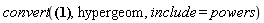 convert(f(x) = 1/(x^2+1)^2, hypergeom, include = powers)