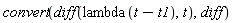 convert(diff(lambda(t-t1), t), diff)