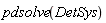 pdsolve(DetSys)