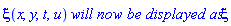 xi(x, y, t, u)*`will now be displayed as`*xi
