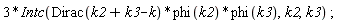 Physics:-`*`(3, Physics:-Intc(Physics:-`*`(Physics:-`*`(Dirac(k2+k3-k), phi(k2)), phi(k3)), k2, k3));