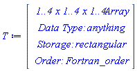 T := Array(1..4, 1..4, 1..4, {(1, 1, 1) = 0, (1, 1, 2) = 0, (1, 1, 3) = 0, (1, 1, 4) = 0, (1, 2, 1) = A[2](r, theta, phi, t)*m/(r^2*(-r+2*m)), (1, 2, 2) = A[2](r, theta, phi, t)*m/(r^2*(-r+2*m)), (1, 2, 3) = A[2](r, theta, phi, t)*m/(r^2*(-r+2*m)), (1, 2, 4) = A[2](r, theta, phi, t)*m/(r^2*(-r+2*m)), (1, 3, 1) = A[3](r, theta, phi, t)*m/(r^2*(-r+2*m)), (1, 3, 2) = A[3](r, theta, phi, t)*m/(r^2*(-r+2*m)), (1, 3, 3) = A[3](r, theta, phi, t)*m/(r^2*(-r+2*m)), (1, 3, 4) = A[3](r, theta, phi, t)*m/(r^2*(-r+2*m)), (1, 4, 1) = -2*A[4](r, theta, phi, t)*m/(r^2*(-r+2*m)), (1, 4, 2) = -2*A[4](r, theta, phi, t)*m/(r^2*(-r+2*m)), (1, 4, 3) = -2*A[4](r, theta, phi, t)*m/(r^2*(-r+2*m)), (1, 4, 4) = -2*A[4](r, theta, phi, t)*m/(r^2*(-r+2*m)), (2, 1, 1) = -A[2](r, theta, phi, t)*m/(r^2*(-r+2*m)), (2, 1, 2) = -A[2](r, theta, phi, t)*m/(r^2*(-r+2*m)), (2, 1, 3) = -A[2](r, theta, phi, t)*m/(r^2*(-r+2*m)), (2, 1, 4) = -A[2](r, theta, phi, t)*m/(r^2*(-r+2*m)), (2, 2, 1) = 0, (2, 2, 2) = 0, (2, 2, 3) = 0, (2, 2, 4) = 0, (2, 3, 1) = 0, (2, 3, 2) = 0, (2, 3, 3) = 0, (2, 3, 4) = 0, (2, 4, 1) = 0, (2, 4, 2) = 0, (2, 4, 3) = 0, (2, 4, 4) = 0, (3, 1, 1) = -A[3](r, theta, phi, t)*m/(r^2*(-r+2*m)), (3, 1, 2) = -A[3](r, theta, phi, t)*m/(r^2*(-r+2*m)), (3, 1, 3) = -A[3](r, theta, phi, t)*m/(r^2*(-r+2*m)), (3, 1, 4) = -A[3](r, theta, phi, t)*m/(r^2*(-r+2*m)), (3, 2, 1) = 0, (3, 2, 2) = 0, (3, 2, 3) = 0, (3, 2, 4) = 0, (3, 3, 1) = 0, (3, 3, 2) = 0, (3, 3, 3) = 0, (3, 3, 4) = 0, (3, 4, 1) = 0, (3, 4, 2) = 0, (3, 4, 3) = 0, (3, 4, 4) = 0, (4, 1, 1) = 2*A[4](r, theta, phi, t)*m/(r^2*(-r+2*m)), (4, 1, 2) = 2*A[4](r, theta, phi, t)*m/(r^2*(-r+2*m)), (4, 1, 3) = 2*A[4](r, theta, phi, t)*m/(r^2*(-r+2*m)), (4, 1, 4) = 2*A[4](r, theta, phi, t)*m/(r^2*(-r+2*m)), (4, 2, 1) = 0, (4, 2, 2) = 0, (4, 2, 3) = 0, (4, 2, 4) = 0, (4, 3, 1) = 0, (4, 3, 2) = 0, (4, 3, 3) = 0, (4, 3, 4) = 0, (4, 4, 1) = 0, (4, 4, 2) = 0, (4, 4, 3) = 0, (4, 4, 4) = 0})