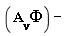 "(A[nu]Phi)-"