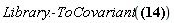 Library:-ToCovariant(h[mu, `~mu`])