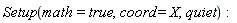 Physics:-Setup(math = true, coord = X, quiet):
