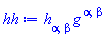 h[alpha, beta]*Physics:-g_[`~alpha`, `~beta`]