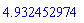 4.932452974
