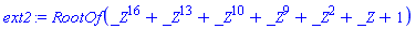 RootOf(_Z^16+_Z^13+_Z^10+_Z^9+_Z^2+_Z+1)