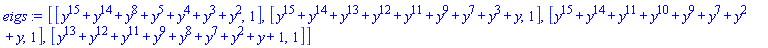 [[y^15+y^14+y^8+y^5+y^4+y^3+y^2, 1], [y^15+y^14+y^13+y^12+y^11+y^9+y^7+y^3+y, 1], [y^15+y^14+y^11+y^10+y^9+y^7+y^2+y, 1], [y^13+y^12+y^11+y^9+y^8+y^7+y^2+y+1, 1]]