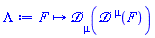 proc (F) options operator, arrow; Physics:-D_[mu](Physics:-D_[`~mu`](F)) end proc