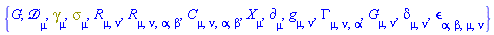 {G, Physics:-D_[mu], Physics:-Dgamma[mu], Physics:-Psigma[mu], Physics:-Ricci[mu, nu], Physics:-Riemann[mu, nu, alpha, beta], Physics:-Weyl[mu, nu, alpha, beta], Physics:-d_[mu], Physics:-g_[mu, nu], Physics:-Christoffel[mu, nu, alpha], Physics:-Einstein[mu, nu], Physics:-KroneckerDelta[mu, nu], Physics:-LeviCivita[alpha, beta, mu, nu], Physics:-SpaceTimeVector[mu](X)}
