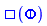 Physics:-dAlembertian(Phi(X), [X])
