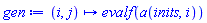 proc (i, j) options operator, arrow; evalf(a(inits, i)) end proc