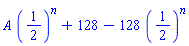 A*(1/2)^n+128-128*(1/2)^n