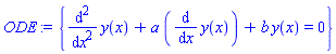 {diff(diff(y(x), x), x)+a*(diff(y(x), x))+b*y(x) = 0}