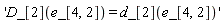 'Physics:-D_[2](e_[4, 2]) = Physics:-d_[2](e_[4, 2])'