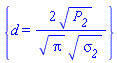 {d = 2*P__2^(1/2)/(Pi^(1/2)*sigma__2^(1/2))}