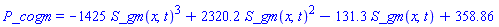 P_cogm = -1425*S_gm(x, t)^3+2320.2*S_gm(x, t)^2-131.3*S_gm(x, t)+358.86