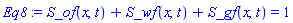 S_of(x, t)+S_wf(x, t)+S_gf(x, t) = 1