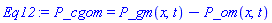 P_cgom = P_gm(x, t)-P_om(x, t)