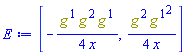 [-(1/4)*Physics:-`*`(g[`~1`], g[`~2`], g[`~1`])/x, (1/4)*Physics:-`*`(g[`~2`], Physics:-`^`(g[`~1`], 2))/x]