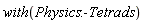 with(Physics:-Tetrads)