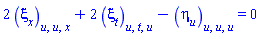 2*(diff(diff(diff(xi[x](x, t, u), u), u), x))+2*(diff(diff(diff(xi[t](x, t, u), t), u), u))-(diff(diff(diff(eta[u](x, t, u), u), u), u)) = 0