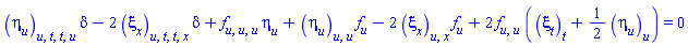 (diff(diff(diff(diff(eta[u](x, t, u), t), t), u), u))*delta-2*(diff(diff(diff(diff(xi[x](x, t, u), t), t), u), x))*delta+(diff(diff(diff(f(u), u), u), u))*eta[u](x, t, u)+(diff(diff(eta[u](x, t, u), u), u))*(diff(f(u), u))-2*(diff(diff(xi[x](x, t, u), u), x))*(diff(f(u), u))+2*(diff(diff(f(u), u), u))*(diff(xi[t](x, t, u), t)+(1/2)*(diff(eta[u](x, t, u), u))) = 0