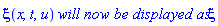 xi(x, t, u)*`will now be displayed as`*xi