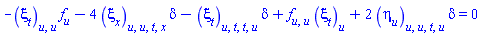 -(diff(diff(xi[t](x, t, u), u), u))*(diff(f(u), u))-4*(diff(diff(diff(diff(xi[x](x, t, u), t), u), u), x))*delta-(diff(diff(diff(diff(xi[t](x, t, u), t), t), u), u))*delta+(diff(diff(f(u), u), u))*(diff(xi[t](x, t, u), u))+2*(diff(diff(diff(diff(eta[u](x, t, u), t), u), u), u))*delta = 0