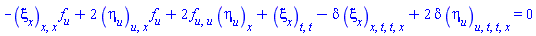 -(diff(diff(xi[x](x, t, u), x), x))*(diff(f(u), u))+2*(diff(diff(eta[u](x, t, u), u), x))*(diff(f(u), u))+2*(diff(diff(f(u), u), u))*(diff(eta[u](x, t, u), x))+diff(diff(xi[x](x, t, u), t), t)-delta*(diff(diff(diff(diff(xi[x](x, t, u), t), t), x), x))+2*delta*(diff(diff(diff(diff(eta[u](x, t, u), t), t), u), x)) = 0