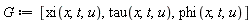 G := [xi(x, t, u), tau(x, t, u), phi(x, t, u)]