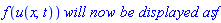 f(u(x, t))*`will now be displayed as`*f