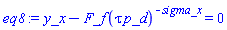 y_x-F_f*(tau*p_d)^(-sigma_x) = 0