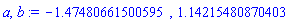 -1.47480661500595, 1.14215480870403