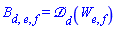 B[d, e, f] = Physics:-D_[d](W[e, f], [N])