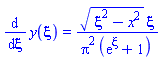 diff(y(xi), xi) = (xi^2-x^2)^(1/2)*xi/(Pi^2*(exp(xi)+1))