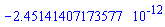 HFloat(-2.451414071735769e-12)