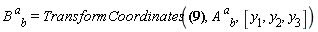 B[`~a`, b] = TransformCoordinates({x[1] = y[1]+y[2]+y[3], x[2] = y[2]+y[3], x[3] = y[3]}, A[`~a`, b], [y[1], y[2], y[3]])