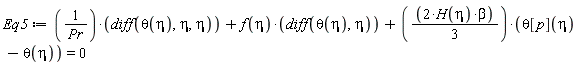 Eq5 := (diff(theta(eta), eta, eta))/Pr+f(eta)*(diff(theta(eta), eta))+(2*beta*H(eta)*(1/3))*(theta[p](eta)-theta(eta)) = 0