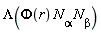 Lambda(Physics:-`*`(Physics:-`*`(Phi(r), N[alpha]), N[beta]))