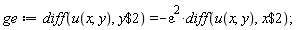 ge := diff(u(x, y), `$`(y, 2)) = -epsilon^2*(diff(u(x, y), `$`(x, 2)))