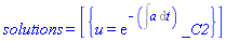 solutions = [{u(x, t) = exp(-(Int(a(t), t)))*_C2}]