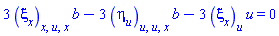 3*(diff(diff(diff(xi[x](x, t, u), u), x), x))*b(t)-3*(diff(diff(diff(eta[u](x, t, u), u), u), x))*b(t)-3*(diff(xi[x](x, t, u), u))*u = 0