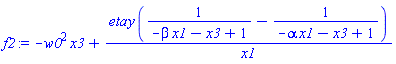 -w0^2*x3+etay*(1/(-beta*x1-x3+1)-1/(-alpha*x1-x3+1))/x1