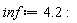 inf := 4.2