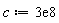 c := 0.3e9